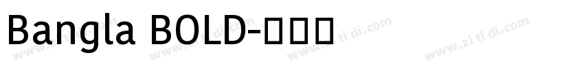 Bangla BOLD字体转换